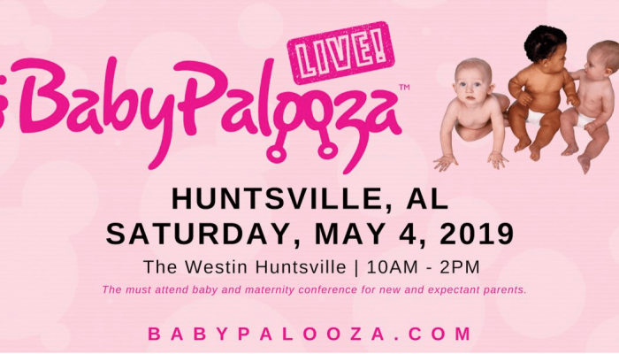 May 4: Babypalooza Huntsville