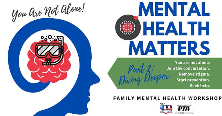 Mental Health Matters for Families Part 2: A Deeper Dive