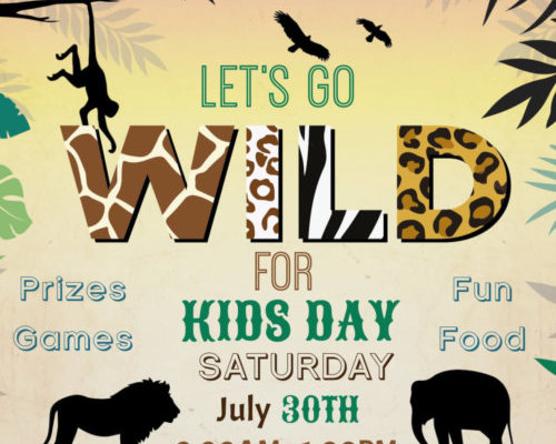 LET’S GO WILD FOR KIDS DAY