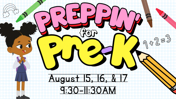 Preppin’ For Pre-K!