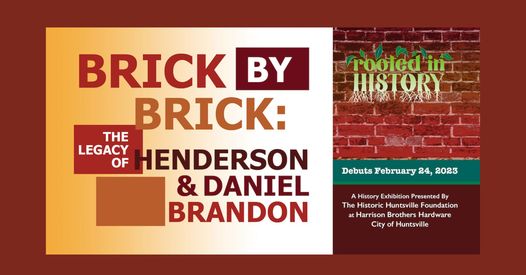 Brick by Brick: The Legacy of Henderson & Daniel Brandon
