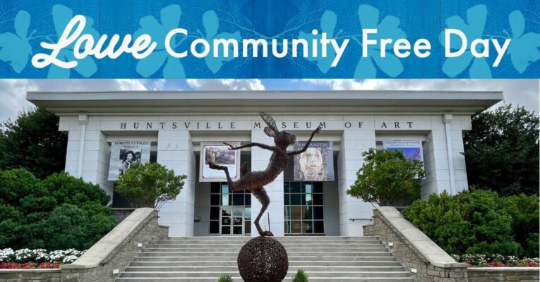 Community Free Day at the Huntsville Museum of Art