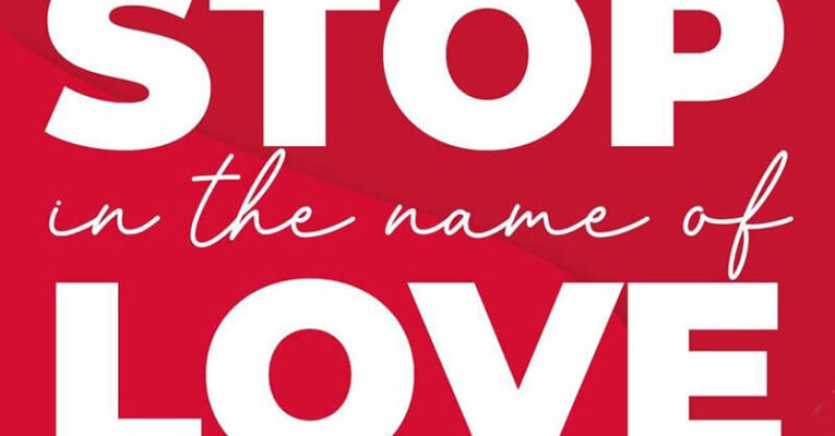 Stop in the Name of Love