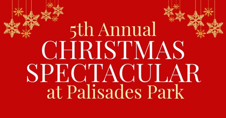 5th Annual Christmas Spectacular at Palisades Park